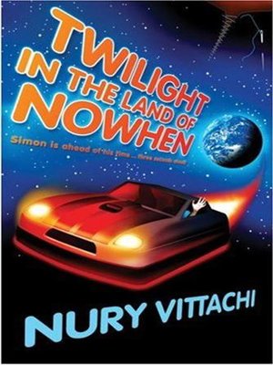 cover image of Twilight in the Land of Nowhen
